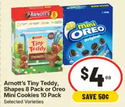IGA Arnott's Tiny Teddy, Shapes 8 Pack or Oreo Mini Cookies 10 Pack offer