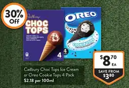 Foodworks Cadbury Choc Tops Ice Cream or Oreo Cookie Tops 4 Pack offer