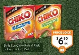 Foodworks Birds Eye Chiko Rolls 4 Pack or Corn Jacks 5 Pack offer