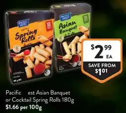 Foodworks Pacific West Asian Banquet or Cocktail Spring Rolls offer