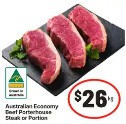 IGA Australian Economy Beef Porterhouse Steak or Portion offer