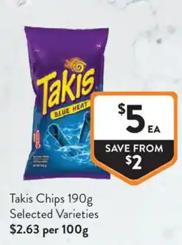 Foodworks Takis Chips Selected Varieties offer