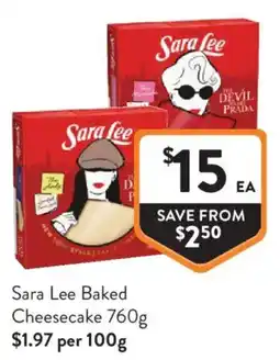 Foodworks Sara Lee Baked Cheesecake offer