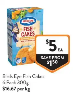 Foodworks Birds Eye Fish Cakes offer
