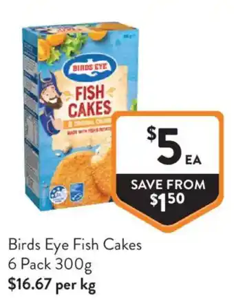Foodworks Birds Eye Fish Cakes offer