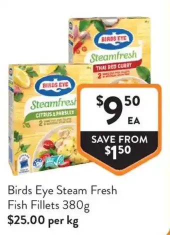 Foodworks Birds Eye Steam Fresh Fish Fillets offer