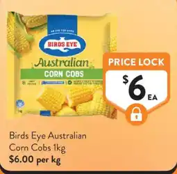 Foodworks Birds Eye Australian Corn Cobs offer