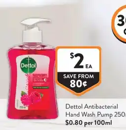 Foodworks Dettol Antibacterial Hand Wash Pump offer