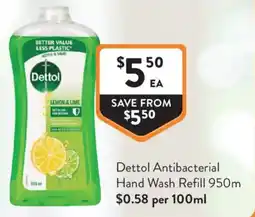 Foodworks Dettol Antibacterial Hand Wash Refill offer