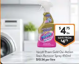 Foodworks Vanish Preen Gold Oxi - Action Stain Remover Spray offer