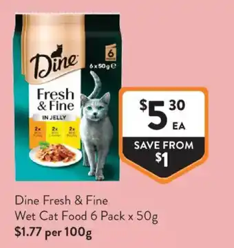 Foodworks Dine Fresh & Fine Wet Cat Food offer