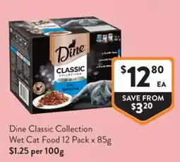 Foodworks Dine Classic Collection Wet Cat Food offer