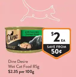 Foodworks Dine Desire Wet Cat Food offer
