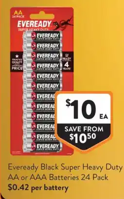 Foodworks Eveready Black Super Heavy Duty Batteries offer