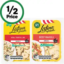 Woolworths Latina Fresh Filled Pasta Varieties β From the Fridge offer