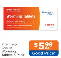 Good Price Pharmacy Pharmacy Choice Worming Tablets offer