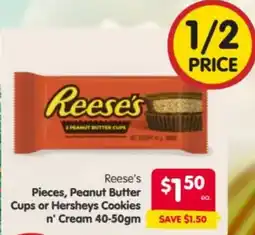 Spar Reese's Pieces, Peanut Butter Cups or Hersheys Cookies n' Cream offer