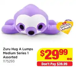 Mr Toys Zuru Hug A Lumps Medium Series 1 Assorted offer