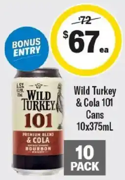 Liquorland Wild Turkey 101 & Cola offer
