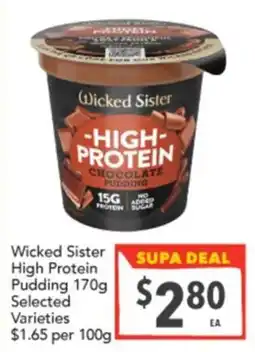 Supa Valu Wicked Sister High Protein Pudding offer