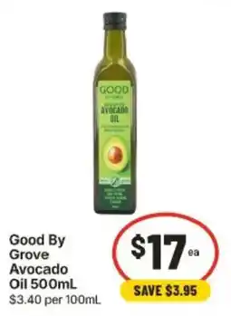 IGA Good By Grove Avocado Oil offer