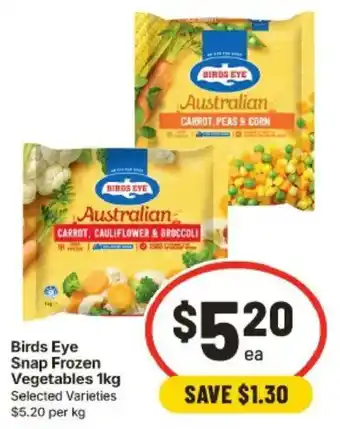 IGA Birds Eye Snap Frozen Vegetables offer
