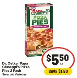 IGA Dr. Oetker Papa Giuseppe's Pizza Pies offer