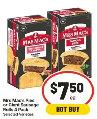 IGA Mrs Mac's Pies or Giant Sausage Rolls offer