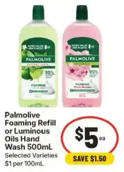 IGA Palmolive Foaming Refill or Luminous Oils Hand Wash offer