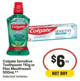 IGA Colgate Sensitive Toothpaste or Plax Mouthwash offer