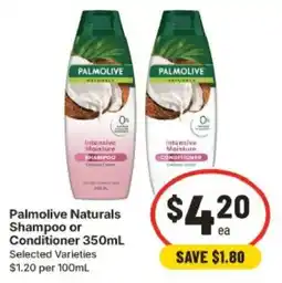 IGA Palmolive Naturals Shampoo or Conditioner offer