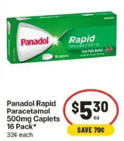 IGA Panadol Rapid Paracetamol 500mg Caplets offer