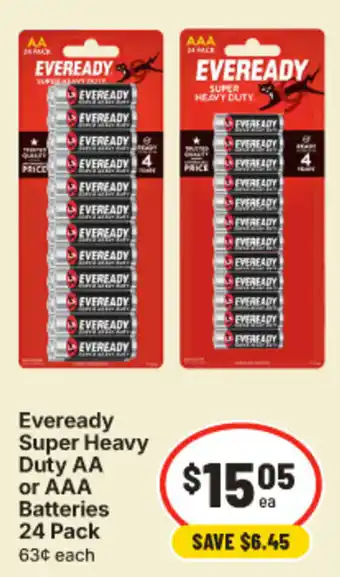 IGA Eveready Super Heavy Duty AA or AAA Batteries offer