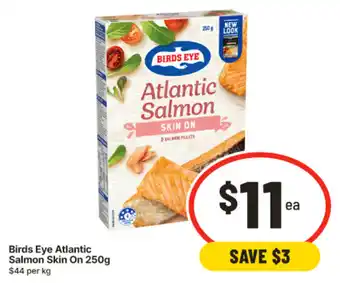 IGA Birds Eye Atlantic Salmon Skin On offer