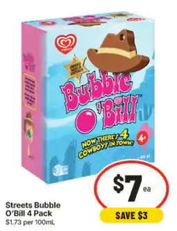IGA Streets Bubble O'Bill offer