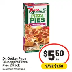 IGA Dr. Oetker Papa Giuseppe's Pizza Pies offer