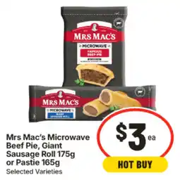 IGA Mrs Mac's Microwave Beef Pie, Giant Sausage Roll or Pastie offer