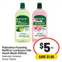 IGA Palmolive Foaming Refill or Luminous Oils Hand Wash offer