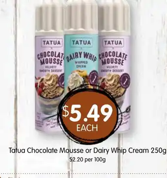 Tatua Chocolate Mousse or Dairy Whip Cream