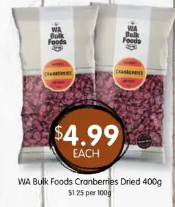 Spudshed WA Bulk Foods Cranberries Dried offer
