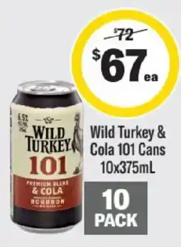 Liquorland Wild Turkey 101 Premium Blend & Cola offer