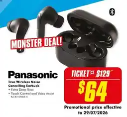 The Good Guys Panasonic True Wireless Noise Cancelling Earbuds offer