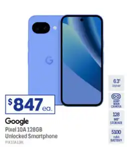 Officeworks Google Pixel 10A 128GB Unlocked Smartphone offer