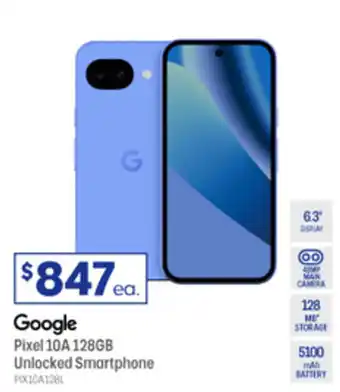 Officeworks Google Pixel 10A 128GB Unlocked Smartphone offer