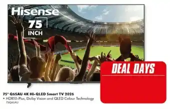 The Good Guys Hisense 75" Q6SAU 4K Hi-QLED Smart TV 2026 offer