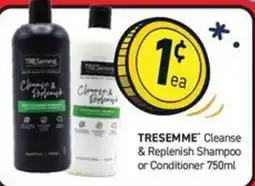 Chemist King TRESemmé Cleanse & Replenish Shampoo or Conditioner offer