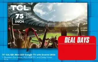 The Good Guys TCL 75" C6L QD-Mini LED Google TV with Gemini 2026 offer