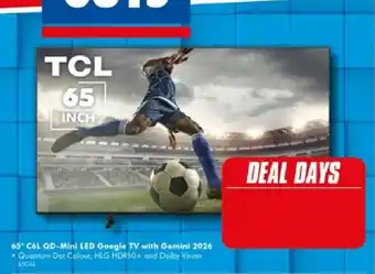 The Good Guys TCL 65" C6L QD-Mini LED Google TV with Gemini 2026 offer