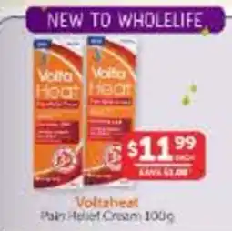 WHOLELIFE Voltaheat Pain Relief Cream offer