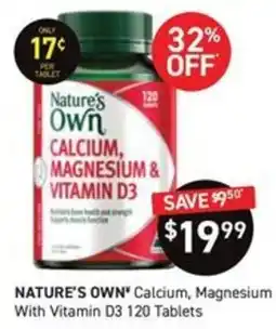 Chemist King Nature's Own Calcium, Magnesium With Vitamin D3 offer